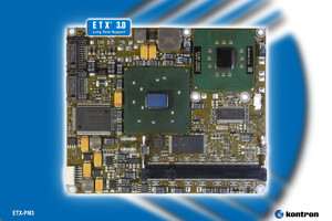 The Kontron ETX-PM3 Defines a new Generation of Intel®  Pentium® M and Celeron® M based Computer-On-Modules